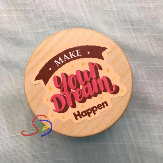 Make Your Dream Happen🤎