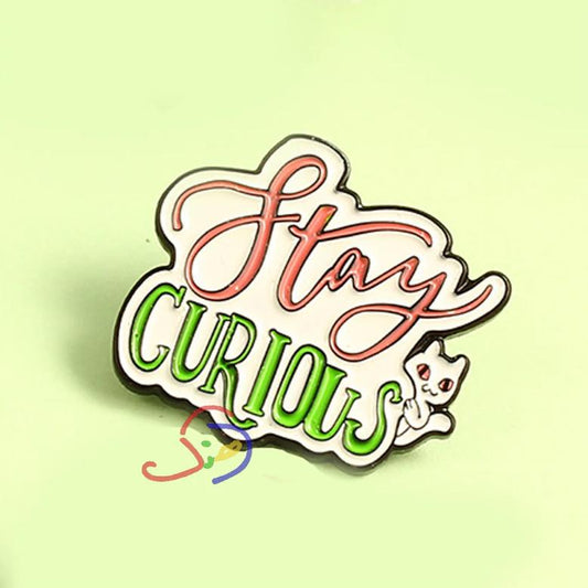 Stay Curious