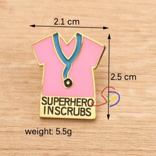 Superhero in Scrubs Brooch