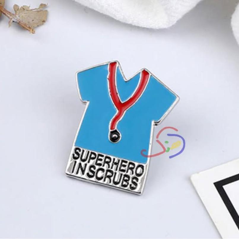 Superhero in Scrubs Brooch