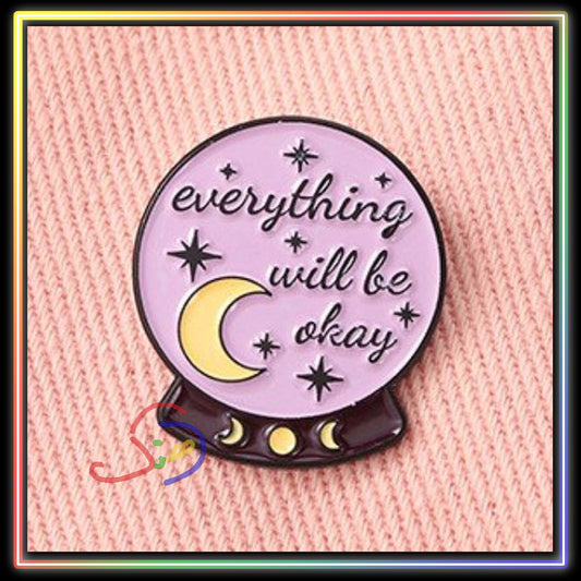 Will Be Okay Brooch