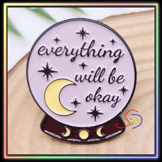 Will Be Okay Brooch
