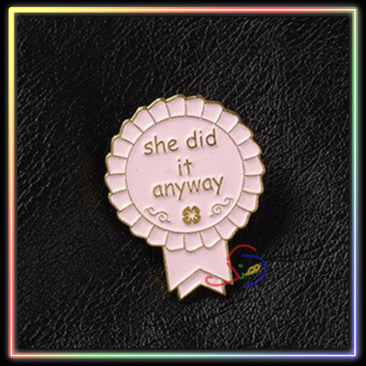 She Did It Brooch